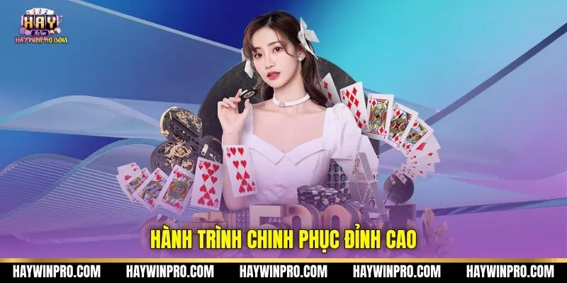 Hành trình chinh phục đỉnh cao