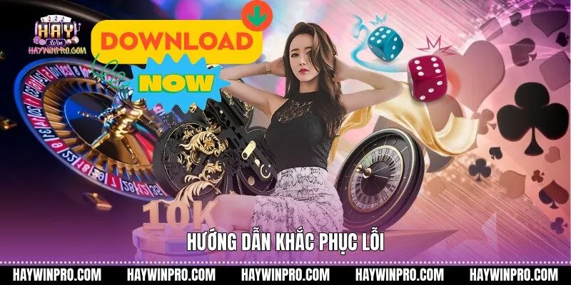 Hướng dẫn khắc phục lỗi